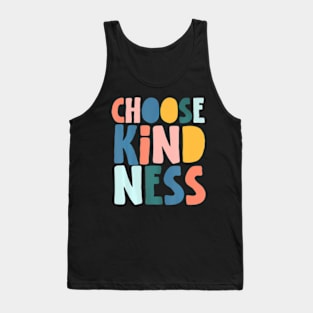 Groovy Choose Kindness Inspirational Teacher Women Men Tank Top